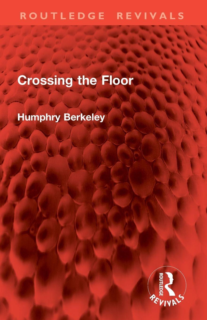 Boek Crossing the Floor Humphry Berkeley