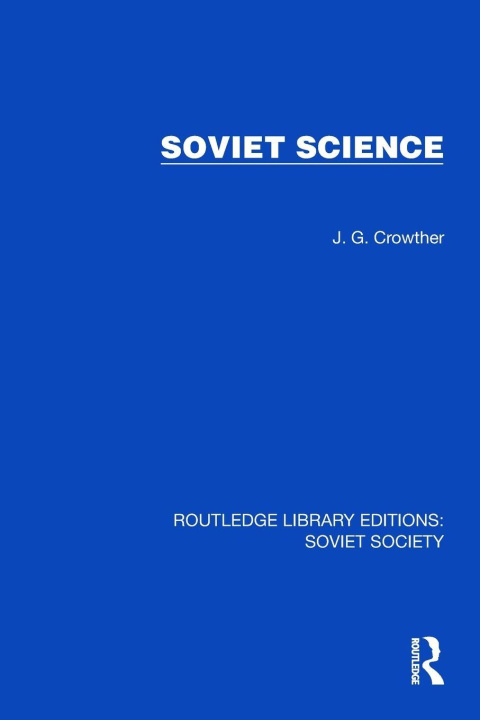 Kniha Soviet Science J.G. Crowther