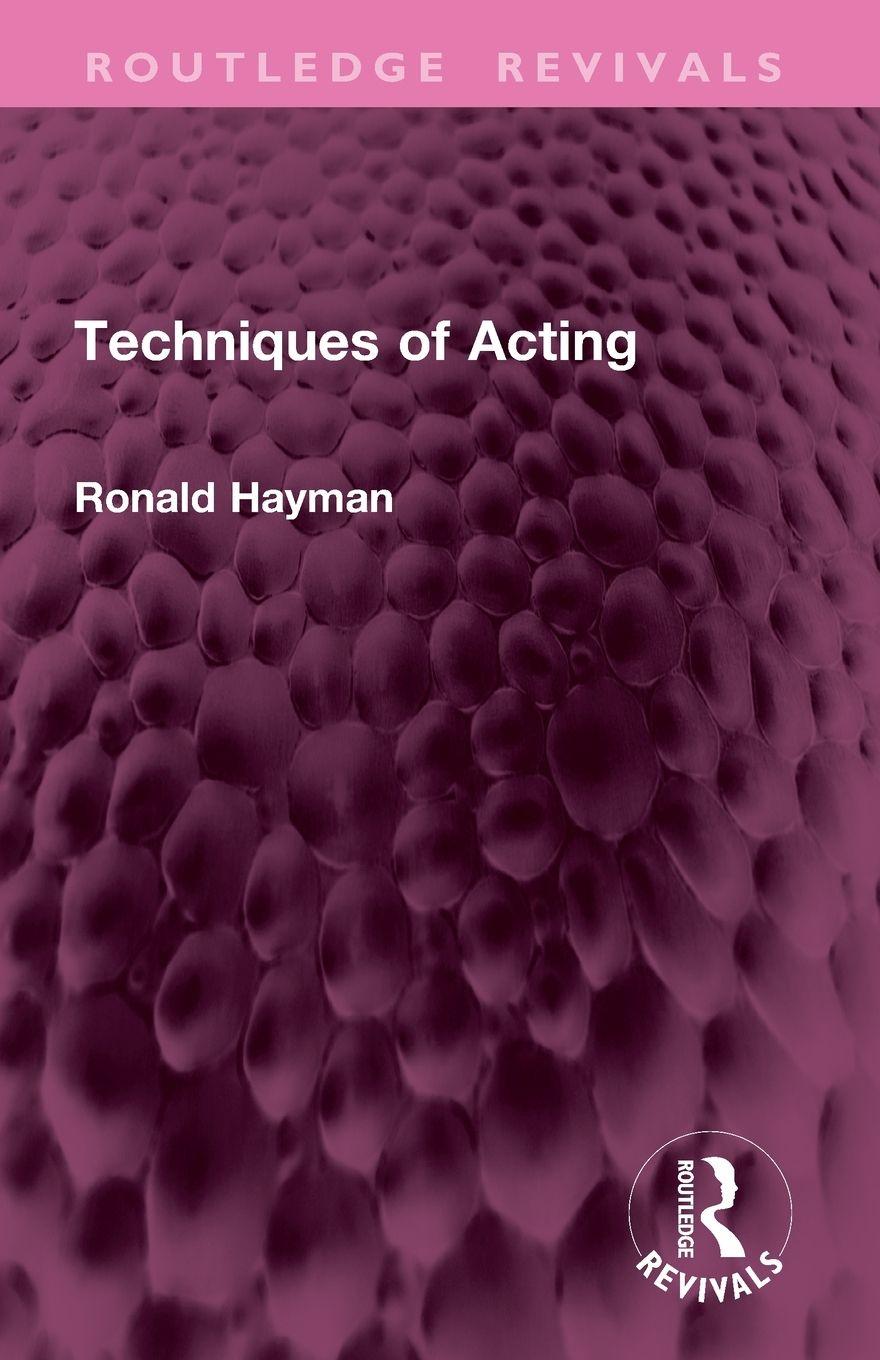 Knjiga Techniques of Acting Ronald Hayman