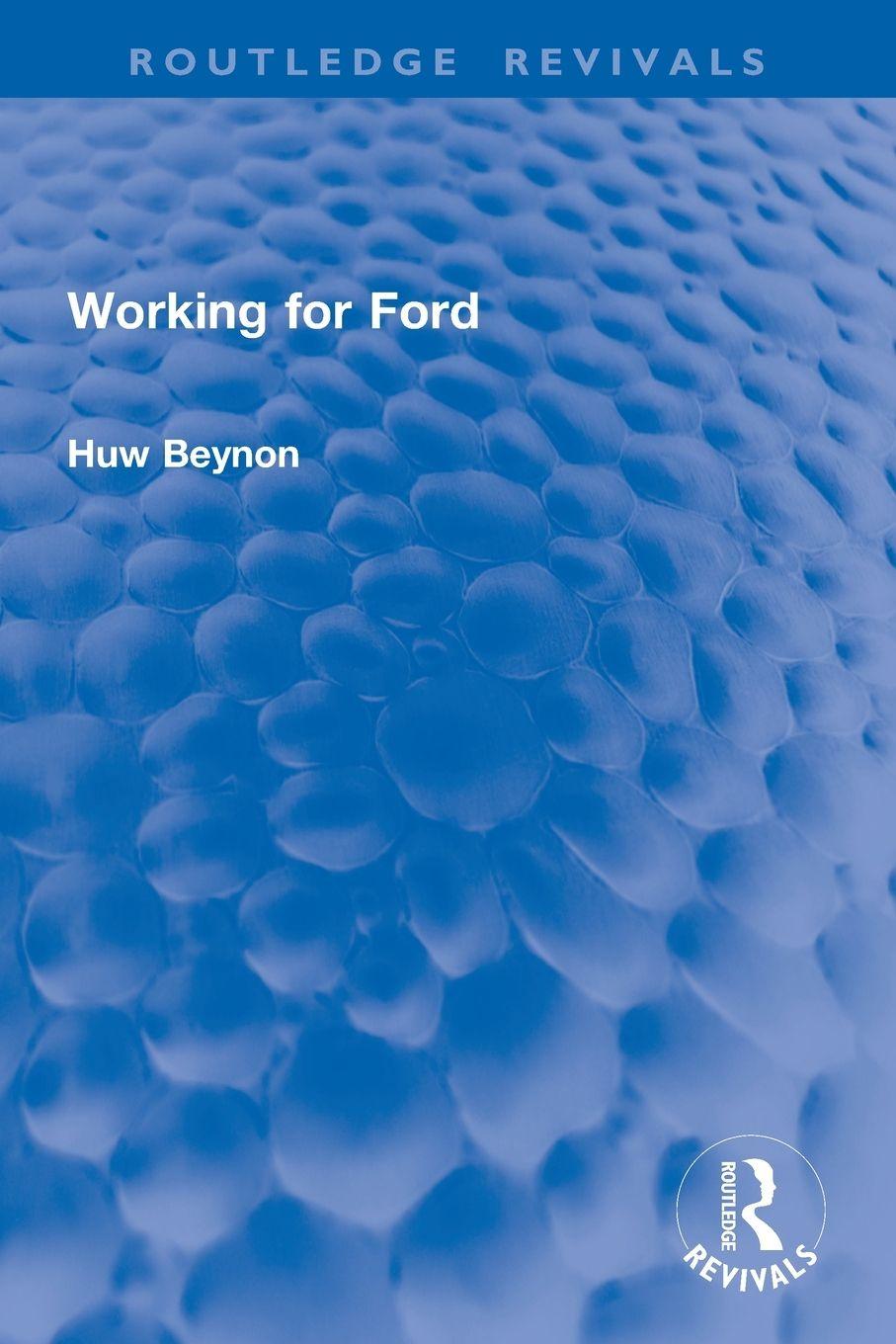 Buch Working for Ford Huw Beynon