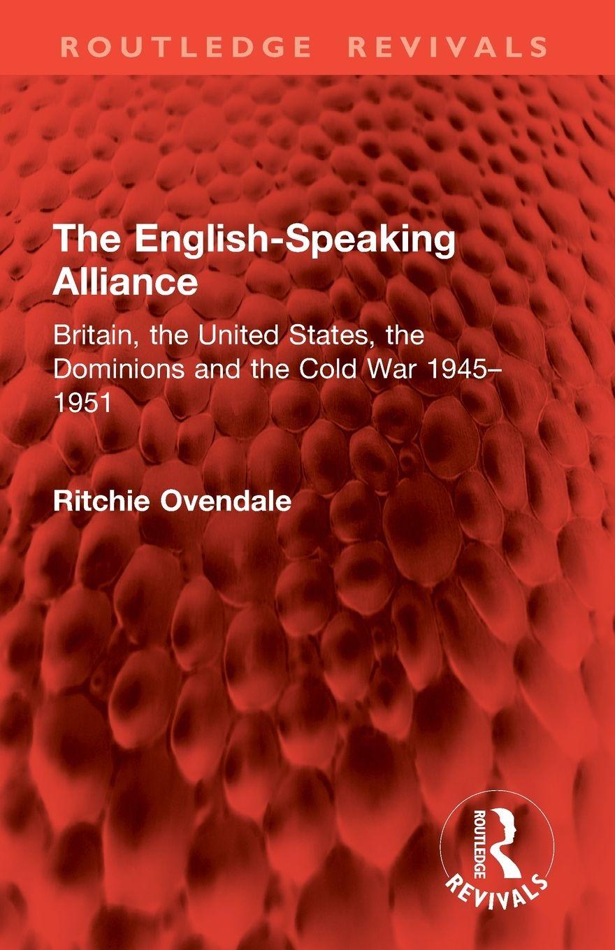 Książka English-Speaking Alliance Ritchie Ovendale