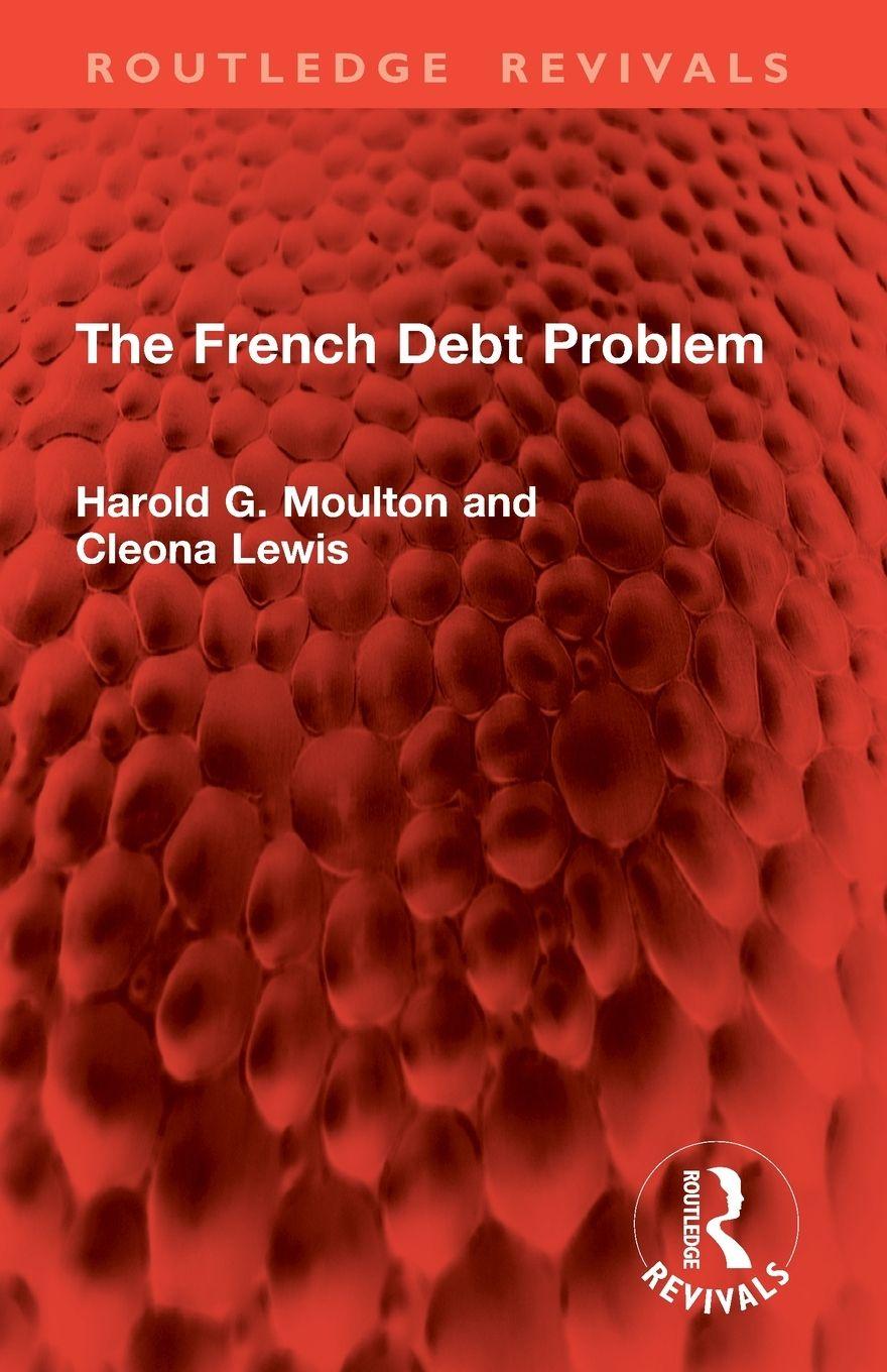 Kniha French Debt Problem Harold G. Moulton
