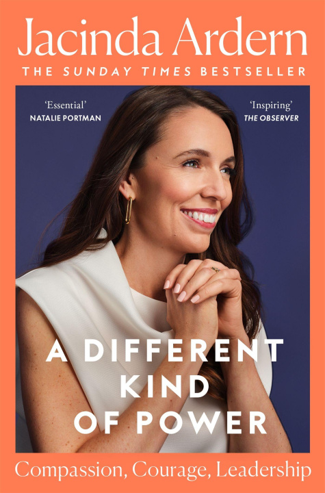 Book A Different Kind of Power Jacinda Ardern