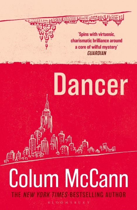 Kniha Dancer Colum McCann