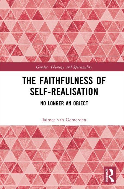 Kniha Faithfulness of Self-Realisation Jaimee van Gemerden