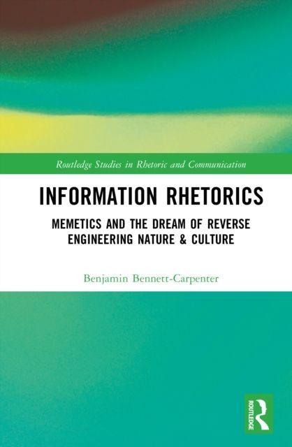 Knjiga Information Rhetorics Bennett-Carpenter