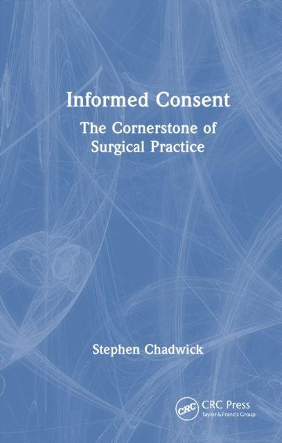 Kniha Informed Consent Stephen Chadwick