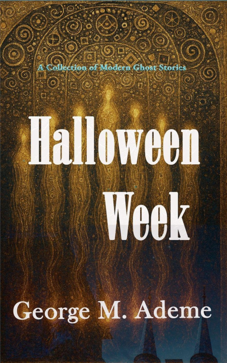 Kniha Halloween Week George M. Ademe