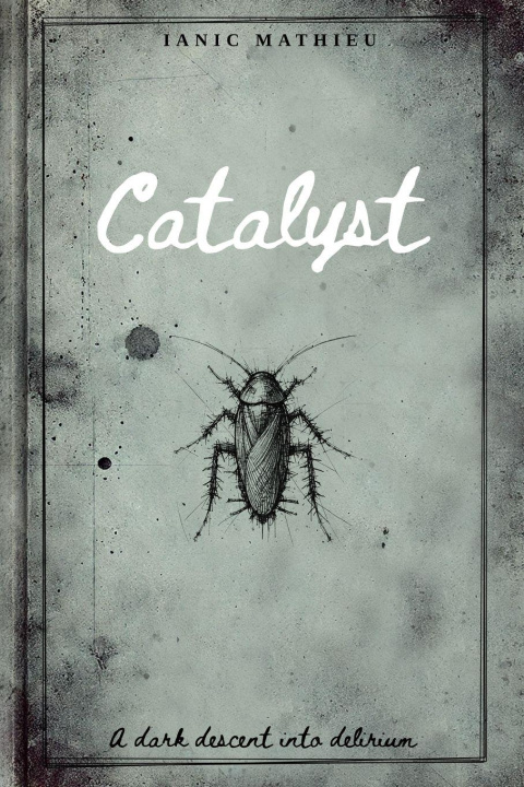 Kniha Catalyst Ianic Mathieu