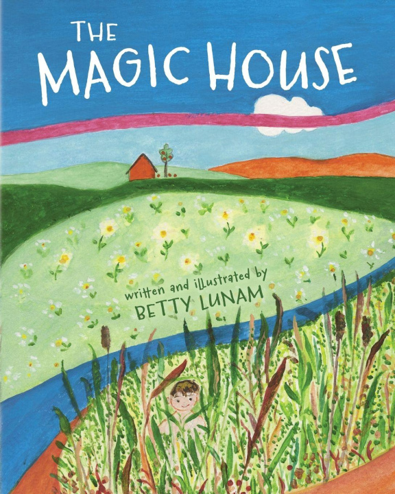 Knjiga The Magic House Betty Lunam