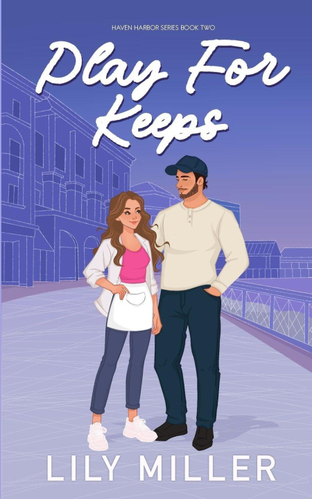 Kniha Play For Keeps Lily Miller