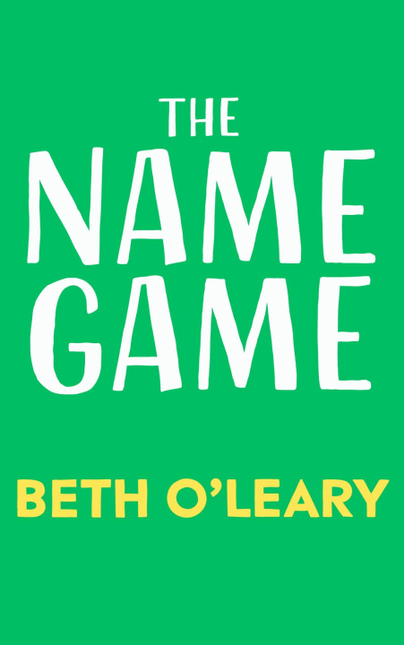 Libro Name Game Beth O'Leary