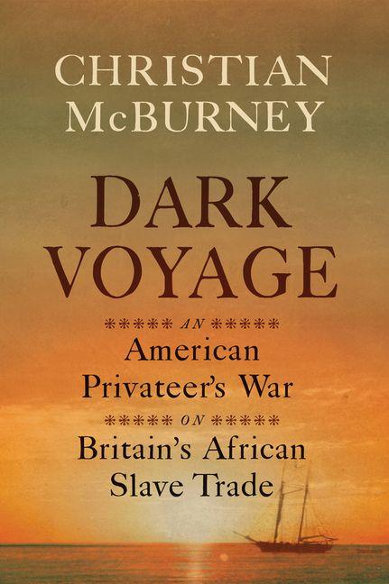 Knjiga Dark Voyage Christian M. Mcburney