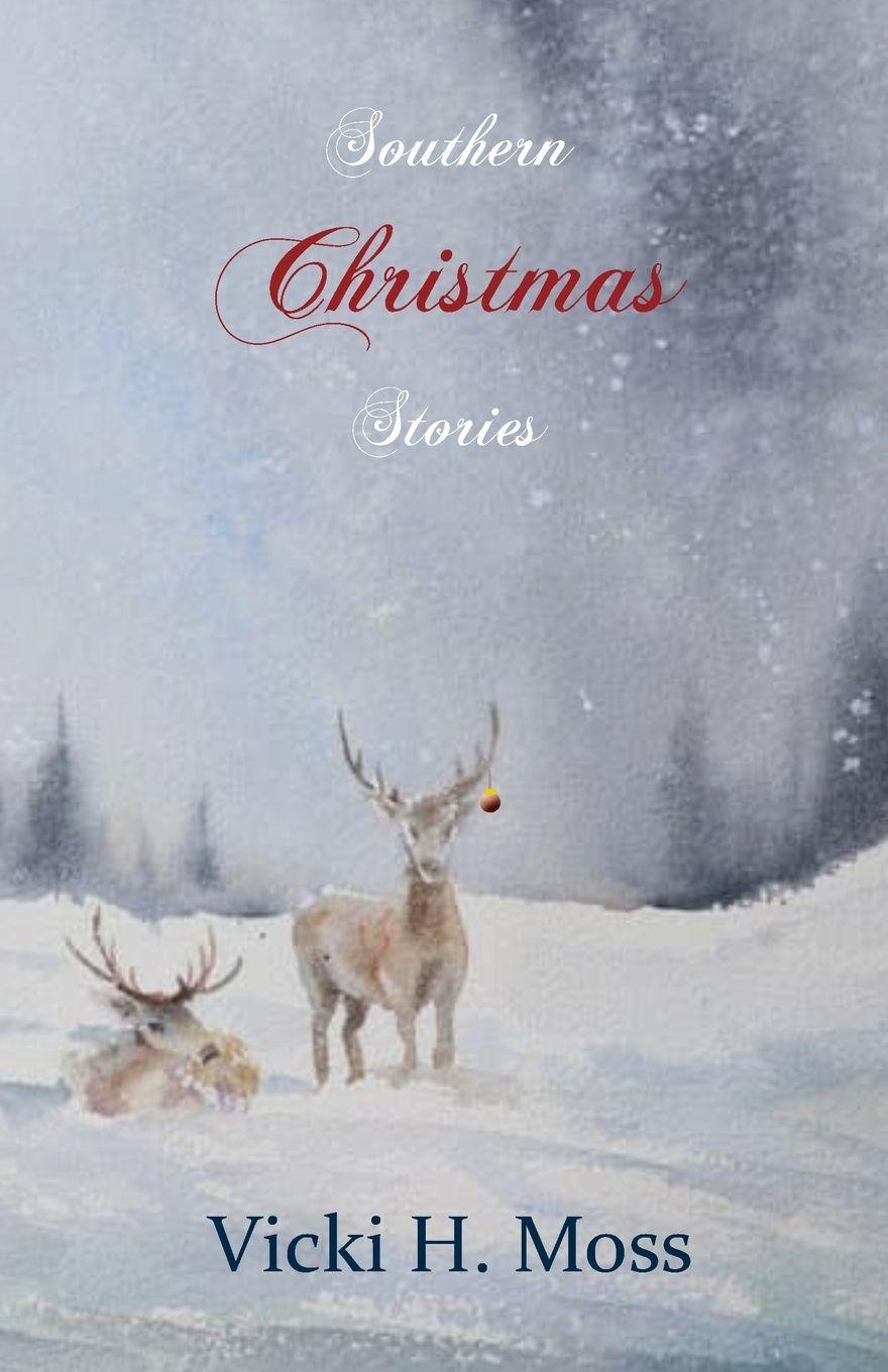 Książka Southern Christmas Stories Vicki H Moss