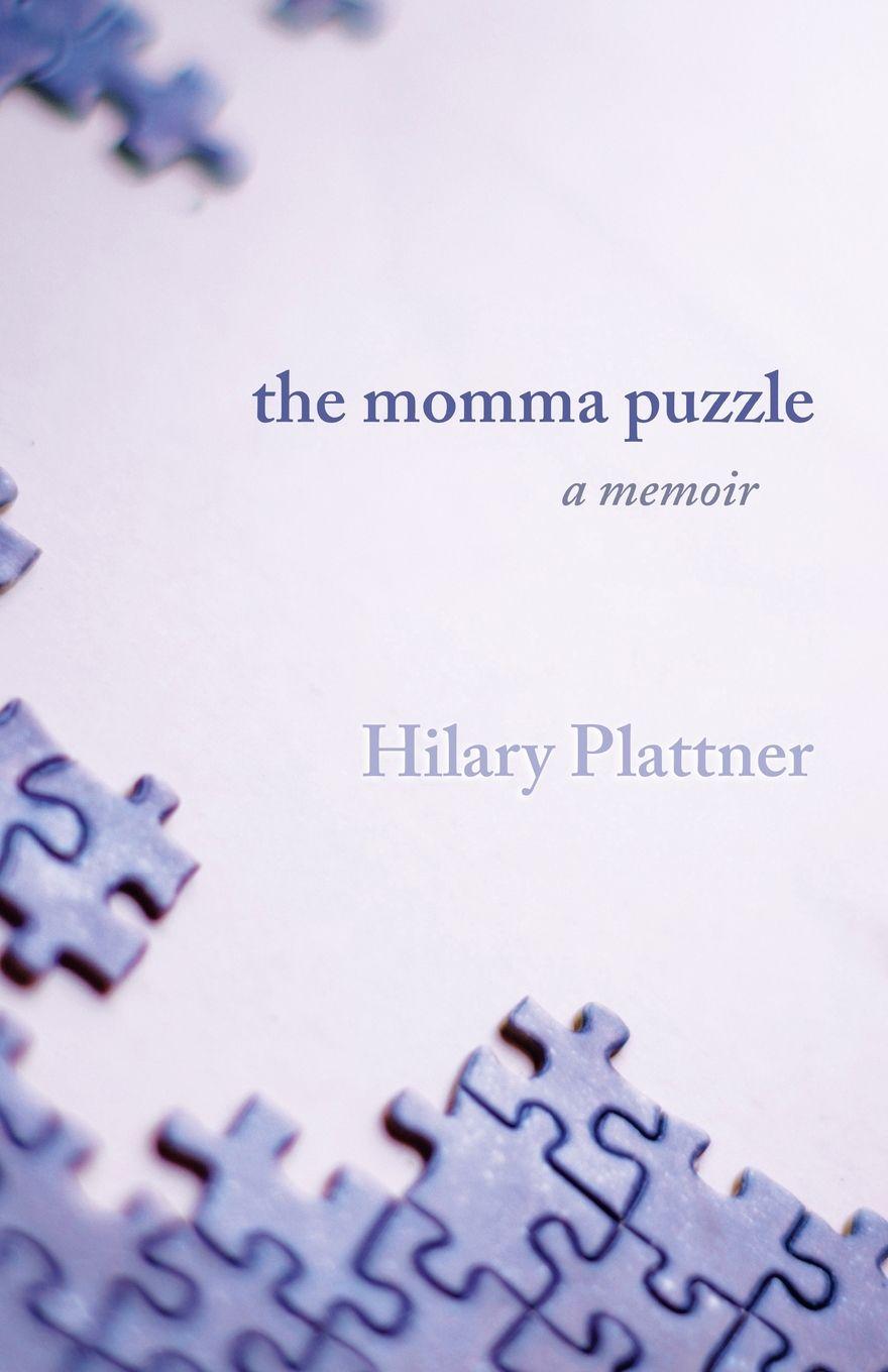 Kniha The Momma Puzzle Hilary Plattner