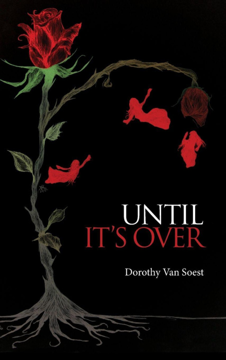 Kniha Until It's Over Dorothy Van Soest