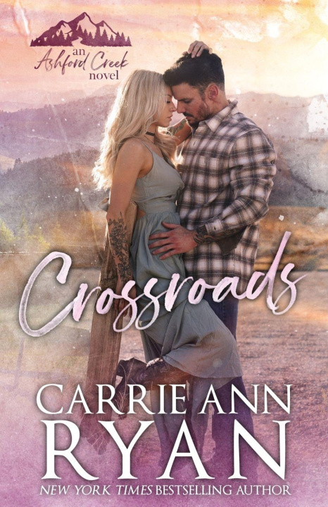 Kniha Crossroads Carrie Ann Ryan