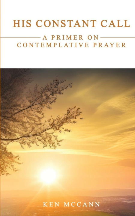 Kniha His Constant Call Ken McCann
