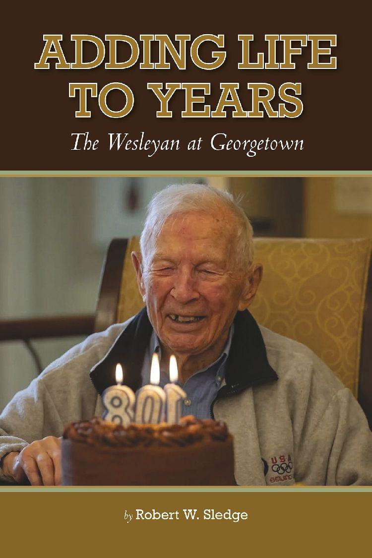 Kniha Adding Life to Years Robert W. Sledge