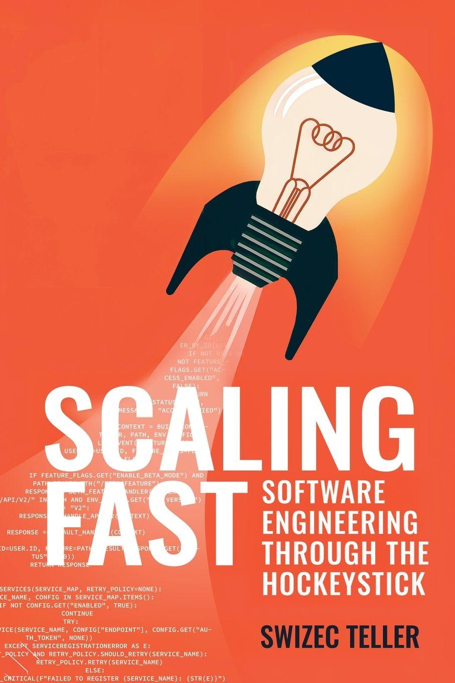 Kniha Scaling Fast Swizec Teller
