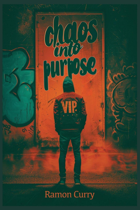 Knjiga Chaos Into Purpose Ramon Curry