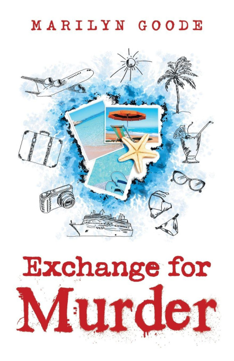 Knjiga Exchange for Murder Marilyn Goode