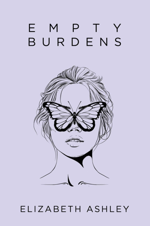 Kniha Empty Burdens Elizabeth Ashley