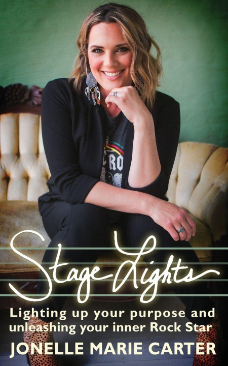 Kniha Stage Lights Jonelle Marie Carter