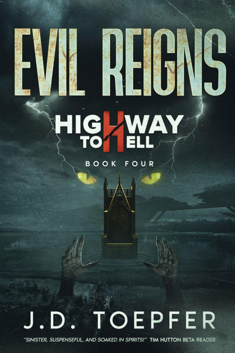 Knjiga Evil Reigns J.D. Toepfer