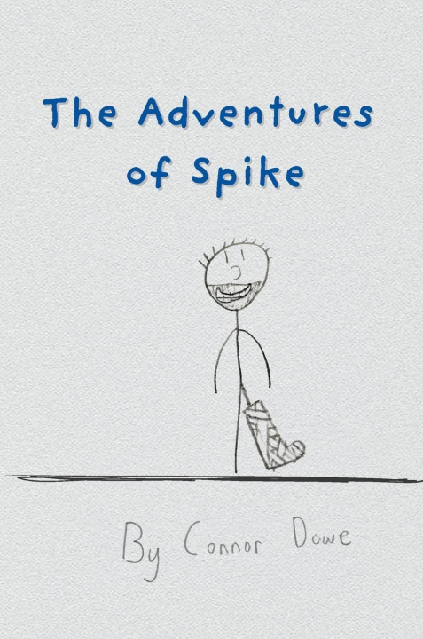 Knjiga The Adventures of Spike Connor Dowe