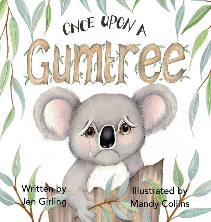 Kniha Once Upon a Gumtree Jen Girling