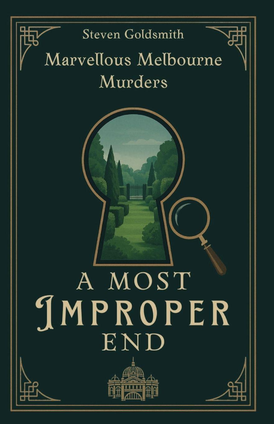 Kniha A Most Improper End Steven P Goldsmith