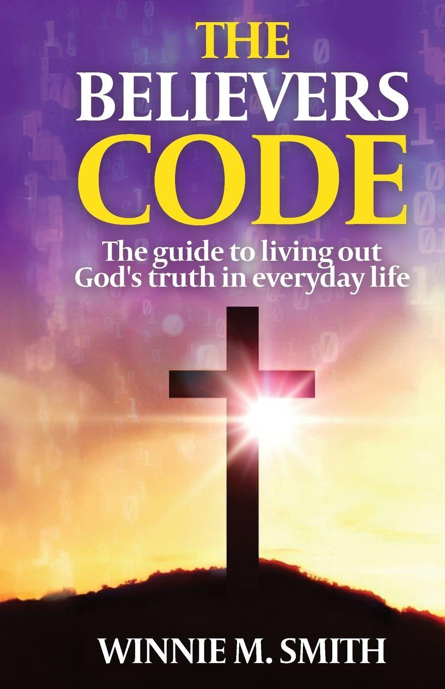 Kniha THE BELIEVERS CODE Winnie M Smith