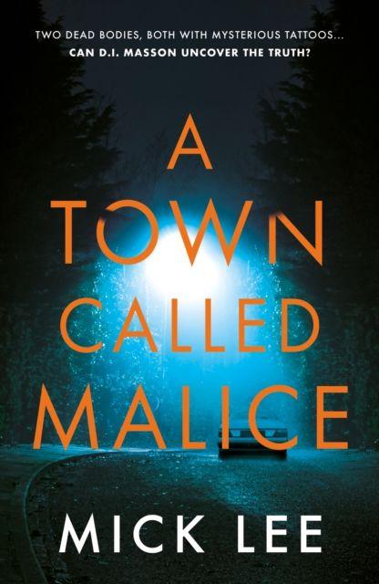 Kniha Town Called Malice Mick Lee