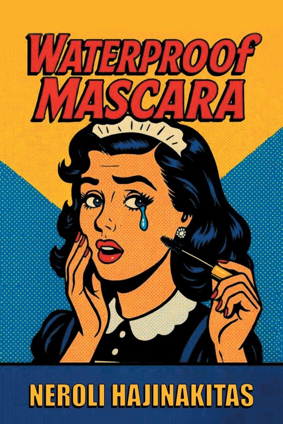 Kniha Waterproof Mascara Neroli Hajinakitas