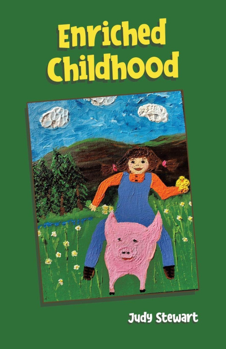 Book Enriched Childhood Judy Stewart