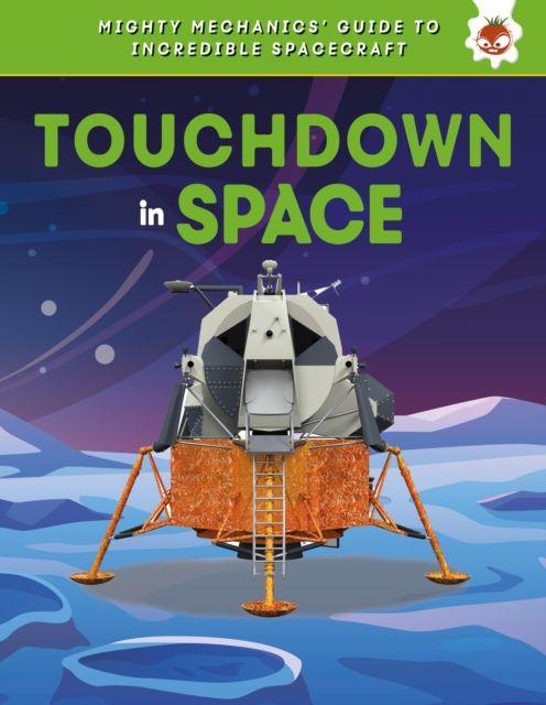 Kniha Touchdown In Space Hungry Tomato