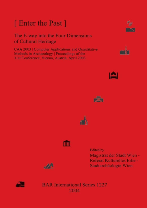 Knjiga [ Enter the Past ] Referat Kulturelles Erbe