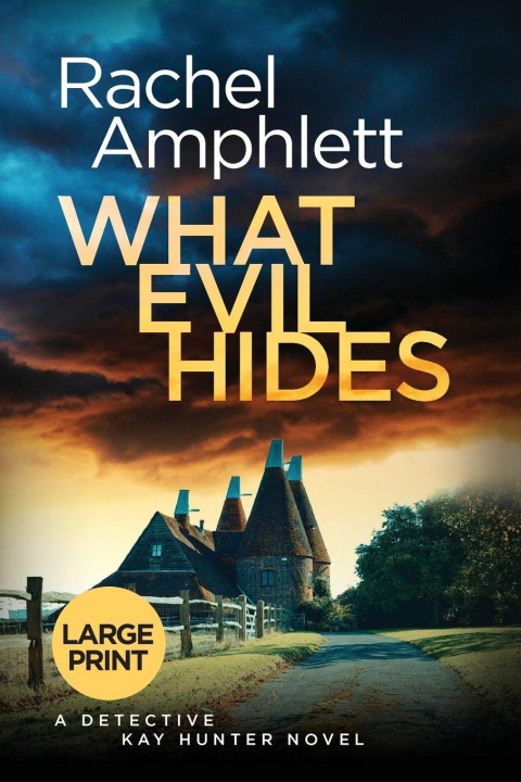 Knjiga What Evil Hides Rachel Amphlett