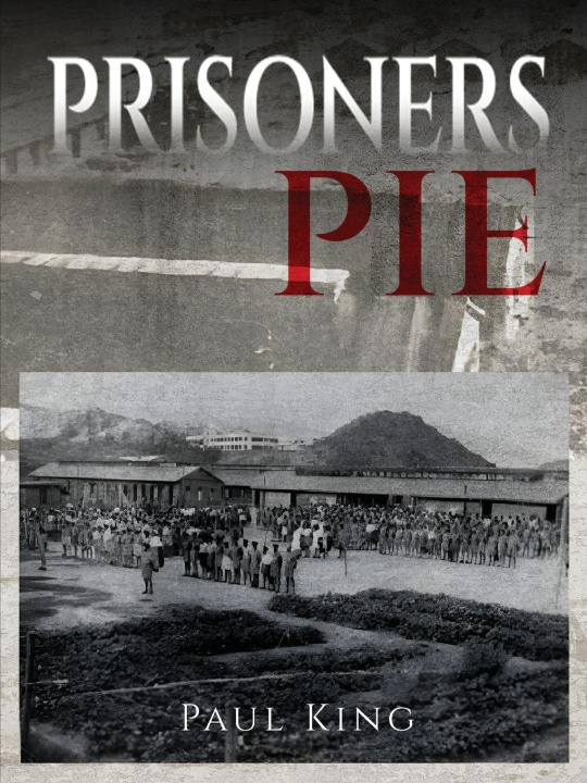 Kniha Prisoner's Pie Paul King