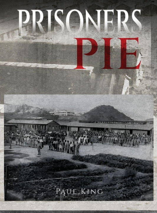 Kniha Prisoner's Pie Paul King