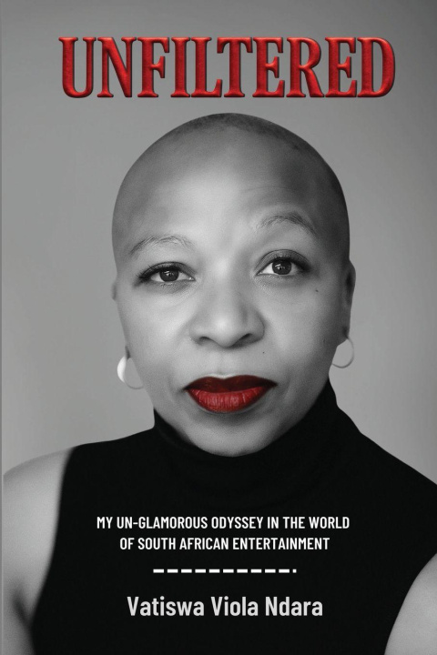 Kniha UNFILTERED Vatiswa V. Ndara