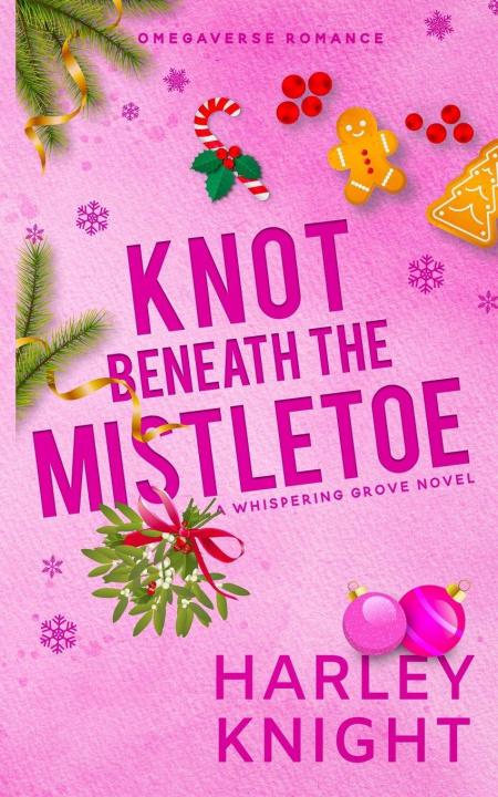 Buch Knot Beneath the Mistletoe Harley Knight