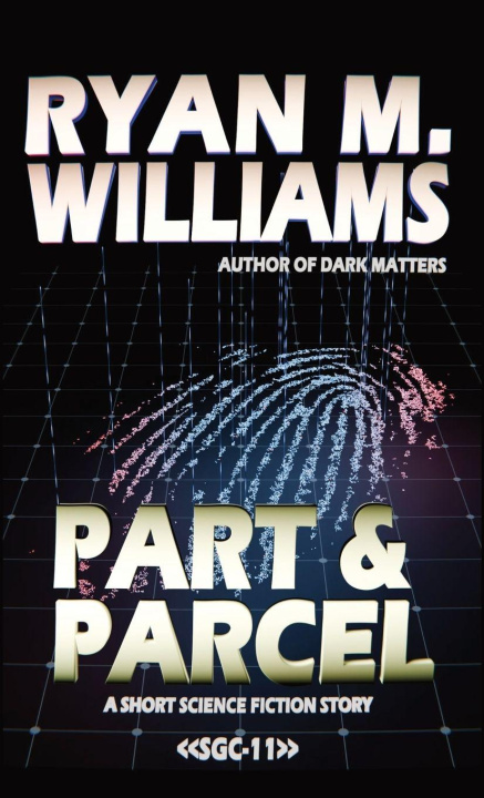 Kniha Part & Parcel Ryan M. Williams