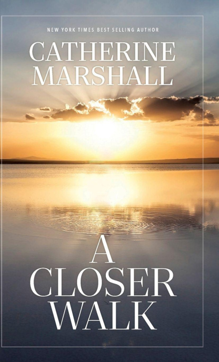 Buch A Closer Walk Catherine Marshall