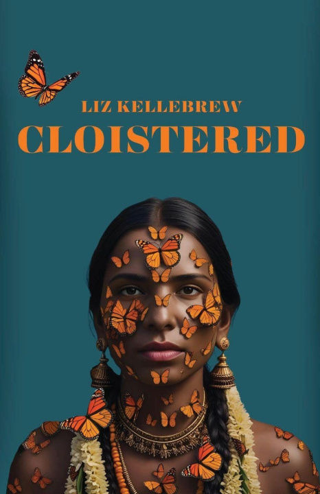Kniha Cloistered Liz Kellebrew