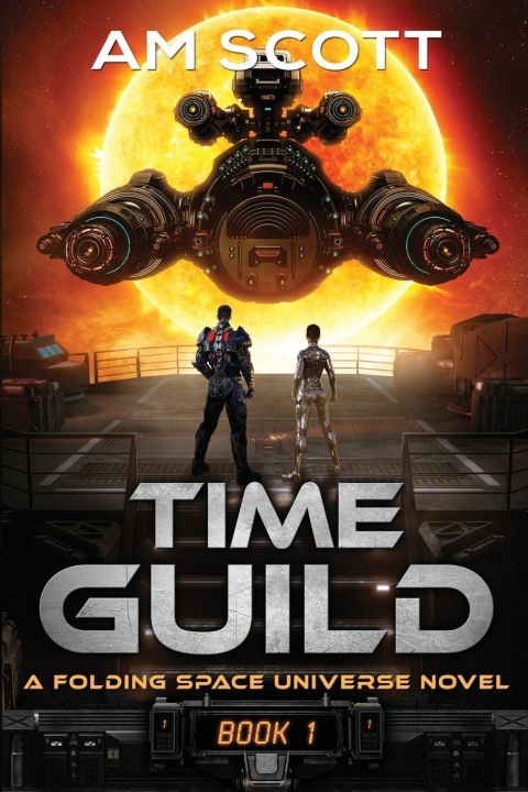 Kniha Time Guild 1 AM Scott