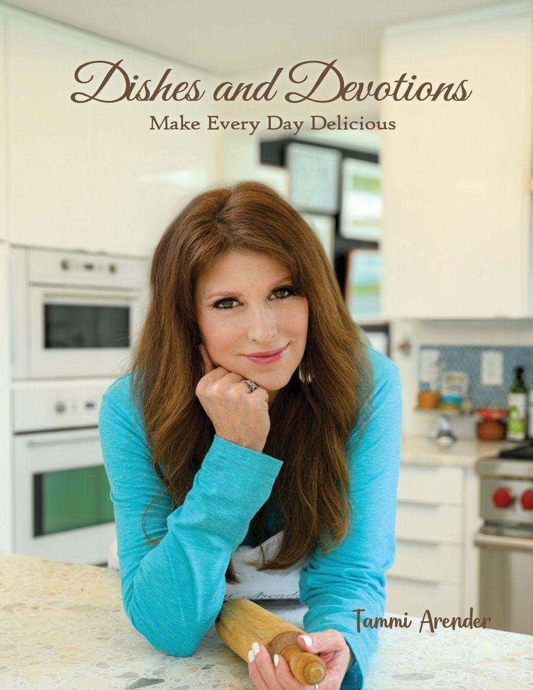 Knjiga Dishes and Devotions Tammi Arender