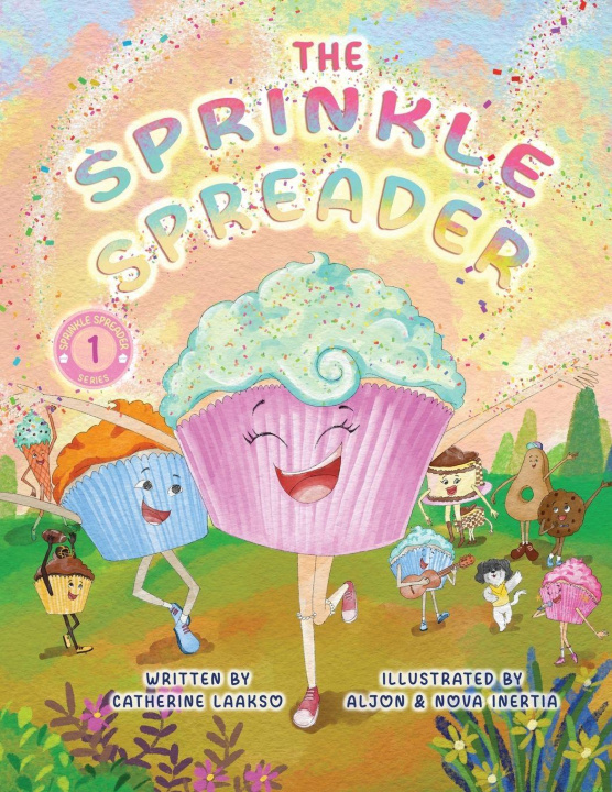 Kniha The Sprinkle Spreader Catherine Laakso