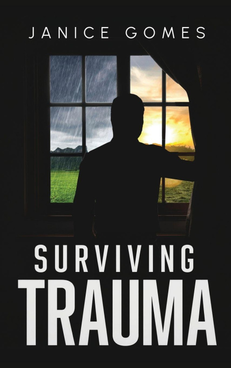 Knjiga Surviving Trauma Janice Gomes